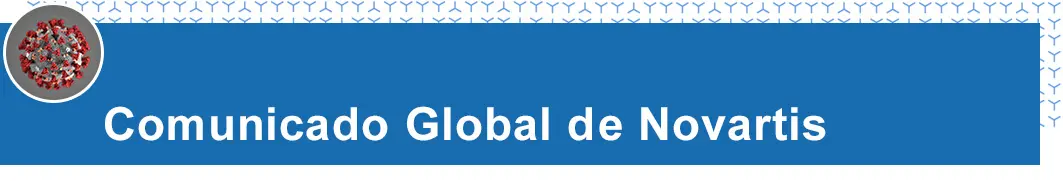 Comunicado Global de Novartis frente al COVID-19