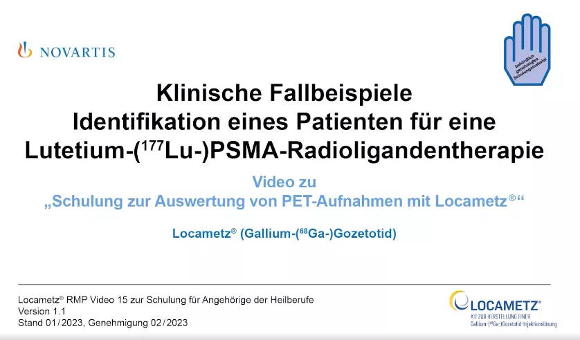 Video 15 Klinische Fallbeispiele - Identifikation eines Patienten für eine Lutetium-(177Lu-)PSMA-Radioligandentherapie