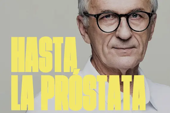 Hasta la próstata