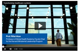 Transforming healthcare systems_Rifat Atun_Episode 1