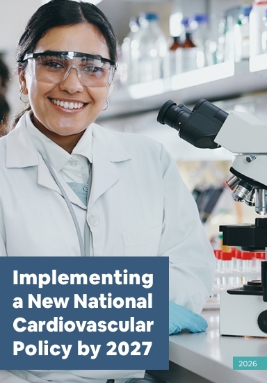 Implementing a New National Cardiovascular Policy by 2027