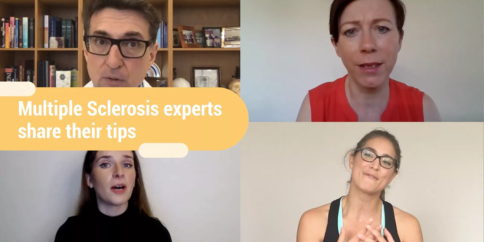 Multiple Sclerosis experts share their tips