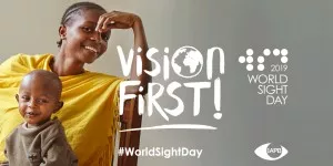 World Sight Day – putting Vision First!